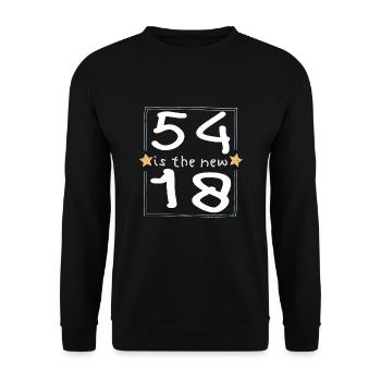 54 is the new 18 Kinderschrift - Unisex Pullover - Schwarz - Vorne - Alina (178cm) & Michal (187cm)