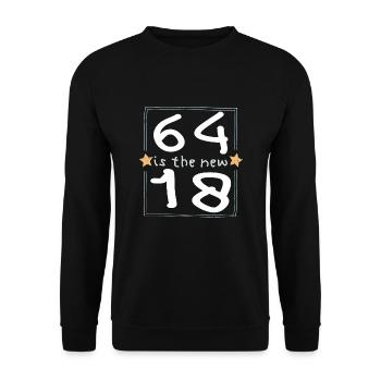 64 is the new 18 Kinderschrift - Unisex Pullover - Schwarz - Vorne - Alina (178cm) & Michal (187cm)