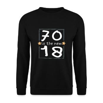 70 is the new 18 Kinderschrift - Unisex Pullover - Schwarz - Vorne - Alina (178cm) & Michal (187cm)