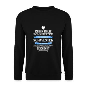 I'm Proud sister of a sister - Unisex Sweatshirt - black - Front - Alina (178cm) & Michal (187cm)