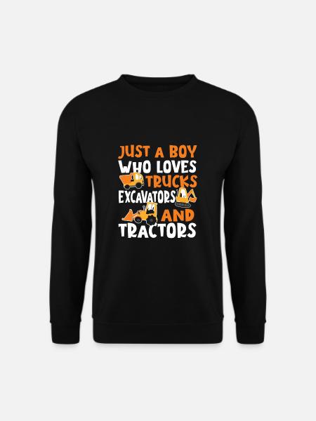 Nur ein Junge, der Lastwagen, Bagger und Traktoren - Unisex Pullover - Schwarz