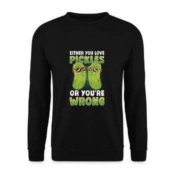 Entweder du liebst Essiggurken oder du irrst dich - Unisex Pullover - Schwarz - Vorne - Alina (178cm) & Michal (187cm)