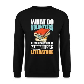 What Do Volunteers Libraries Literature - Unisex Pullover - Schwarz - Vorne - Alina (178cm) & Michal (187cm)