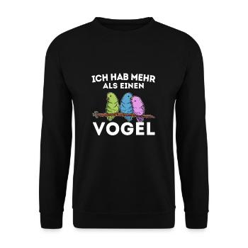 Vogel bescheuert Spruch Haustiere - Unisex Pullover - Schwarz - Vorne - Alina (178cm) & Michal (187cm)