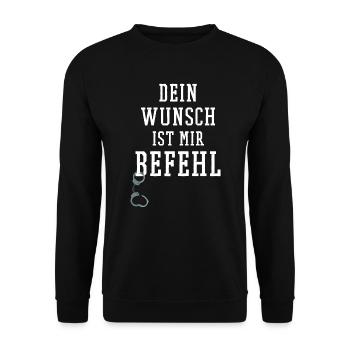 BDSM Shirt Dein Wunsch ist mir Befehl Handschellen - Unisex Pullover - Schwarz - Vorne - Alina (178cm) & Michal (187cm)