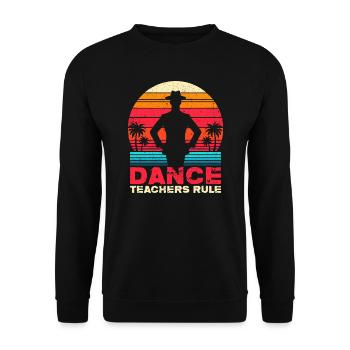 Règle des professeurs de danse - cadeau pour professeur de danse - Sweat-shirt Unisexe - noir - Devant - Alina (178cm) & Michal (187cm)