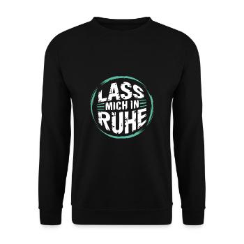 Lasst mir meine Ruhe - nicht stören - Unisex Pullover - Schwarz - Vorne - Alina (178cm) & Michal (187cm)