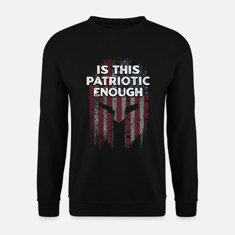Ist das patriotisch genug? 4. Juli sarkastisch - Unisex Pullover - Schwarz