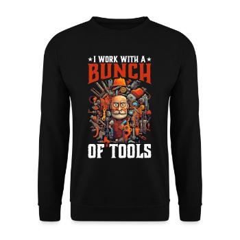 I Work With A Bunch Of Tools 25 - Unisex Pullover - Schwarz - Vorne - Alina (178cm) & Michal (187cm)