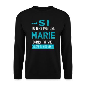 Marie Si tu n as pas une marie - Sweat-shirt Unisexe - noir - Devant - Alina (178cm) & Michal (187cm)