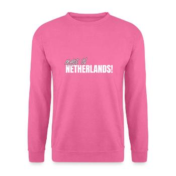 Made in Netherlands – Dutch & Proud - Unisex Pullover - Pink - Vorne