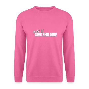 Made in Switzerland – Swiss & Proud - Unisex Pullover - Pink - Vorne