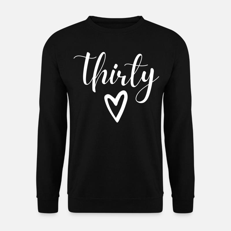 30. Geburtstag - Unisex Pullover - Schwarz