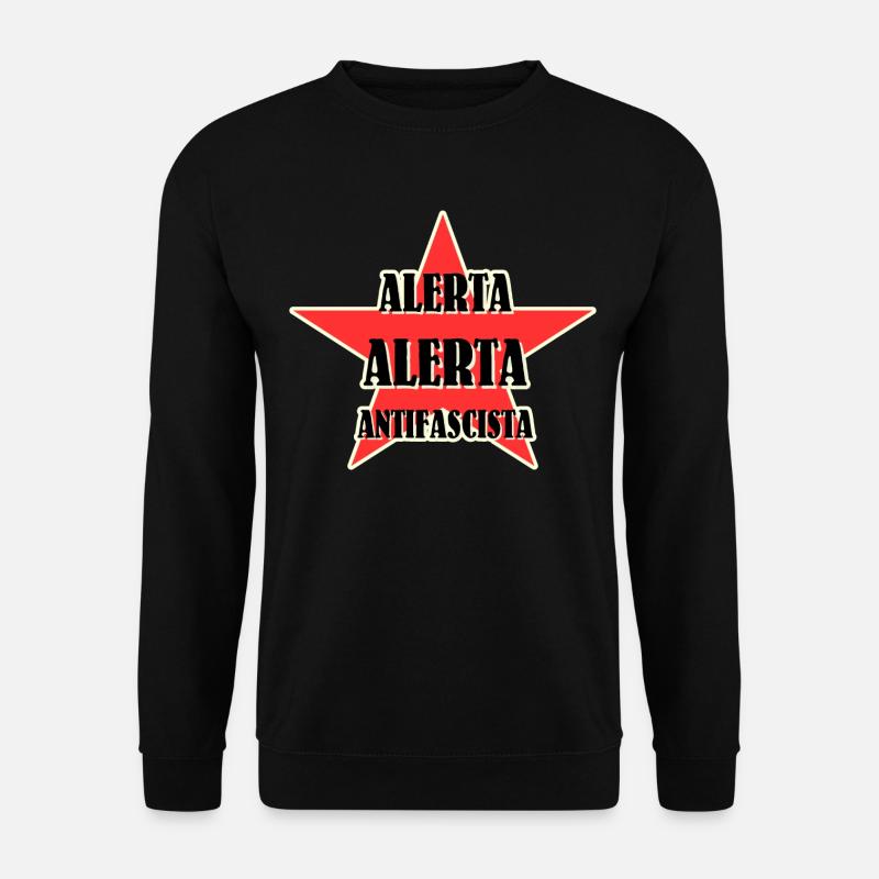Alerta Alerta Antifascista - Unisex Pullover - Schwarz