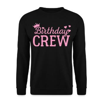 Birthday crew - Unisex Sweatshirt - black - Front - Alina (178cm) & Michal (187cm)