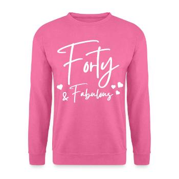Vierzig fabelhaft - Unisex Pullover - Pink - Vorne