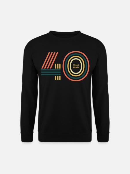 hello 40. 40th birthday - Unisex Sweatshirt - black