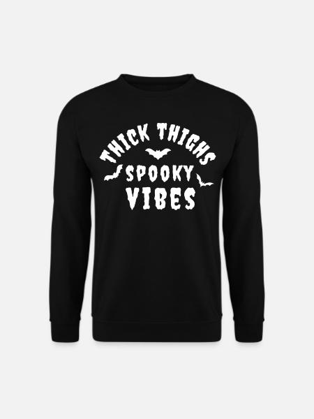 thick thighs spooky vibes - Unisex Sweatshirt - black