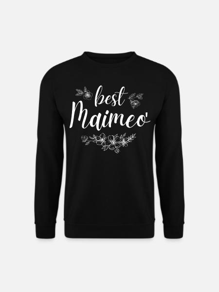 Best Maimeo. Maimeo gift - Unisex Sweatshirt - black