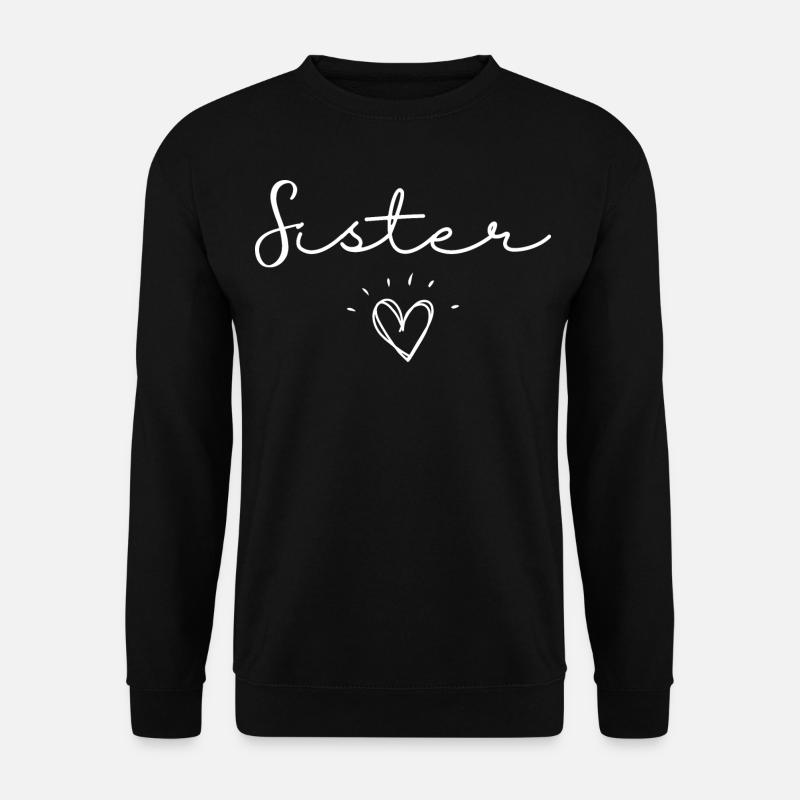 Schwester - Unisex Pullover - Schwarz