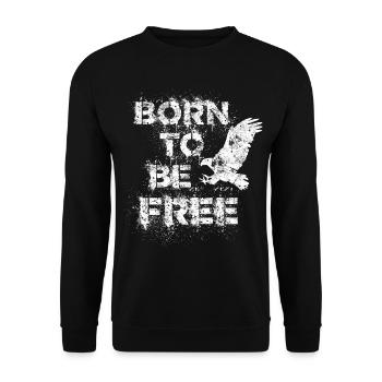 Born to be free freedom eagle wild motorcyclist - Unisex Sweatshirt - black - Front - Alina (178cm) & Michal (187cm)