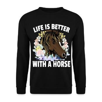 Das Leben ist besser mit einem Pferd - Unisex Pullover - Schwarz - Vorne - Alina (178cm) & Michal (187cm)