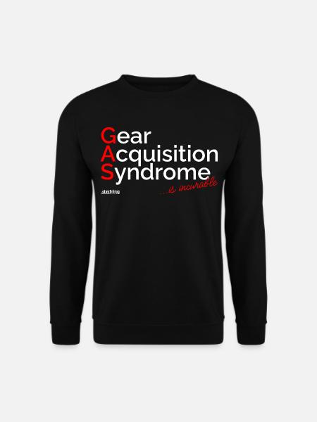 Gear Acquisition Syndrome - Unisex Pullover - Schwarz