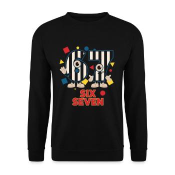 6 7 Funny Carnival Costume Carnival Saying - Unisex Sweatshirt - black - Front - Alina (178cm) & Michal (187cm)