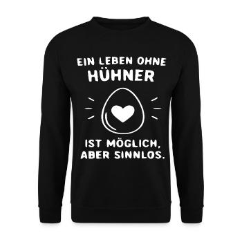 Leben Ohne Hühner – Sinnlos - Unisex Pullover - Schwarz - Vorne - Alina (178cm) & Michal (187cm)