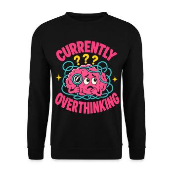 Currently Overthinking Brain - Unisex Sweatshirt - black - Front - Alina (178cm) & Michal (187cm)