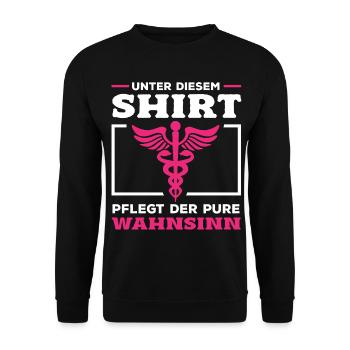 Lustige Pflegekraft Spruch Altenpflege Humor - Unisex Pullover - Schwarz - Vorne - Alina (178cm) & Michal (187cm)
