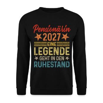 Pensionärin 2027 Legende geht in den Ruhestand - Unisex Pullover - Schwarz - Vorne - Alina (178cm) & Michal (187cm)