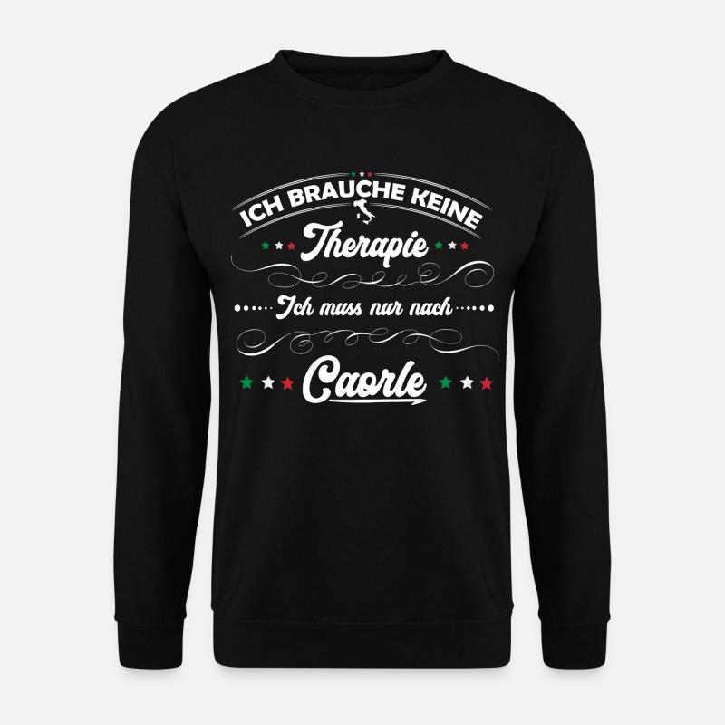 Caorle, Italien, Therapie - Unisex Pullover - Schwarz