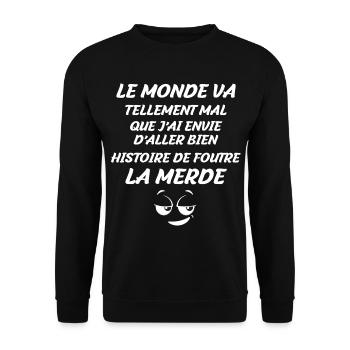 Pensée Positive Citation Drôle Homme Femme - Sweat-shirt Unisexe - noir - Devant - Alina (178cm) & Michal (187cm)
