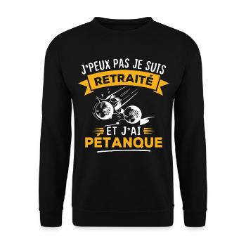 J'peux pas je suis retraité et j'ai pétanque - Sweat-shirt Unisexe - noir - Devant - Alina (178cm) & Michal (187cm)