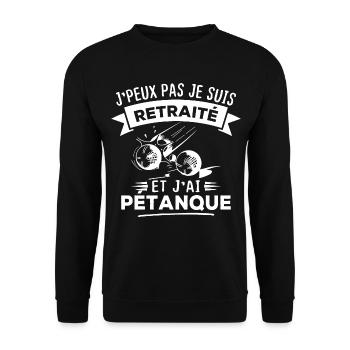 J'peux pas je suis retraité et j'ai pétanque - Sweat-shirt Unisexe - noir - Devant - Alina (178cm) & Michal (187cm)