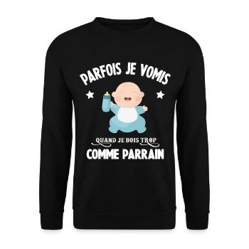 Parfois je vomis comme parrain quand je bois trop - Sweat-shirt Unisexe - noir - Devant - Alina (178cm) & Michal (187cm)
