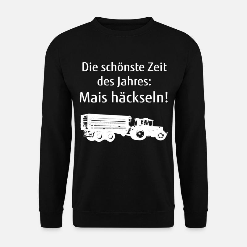 Die schönste Zeit des Jahres Mais häckseln - Unisex Pullover - Schwarz