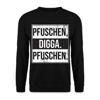 Pfuschen Digga Pfuschen Tuning und Autos Fans - Unisex Pullover - Schwarz - Vorne - Alina (178cm) & Michal (187cm)
