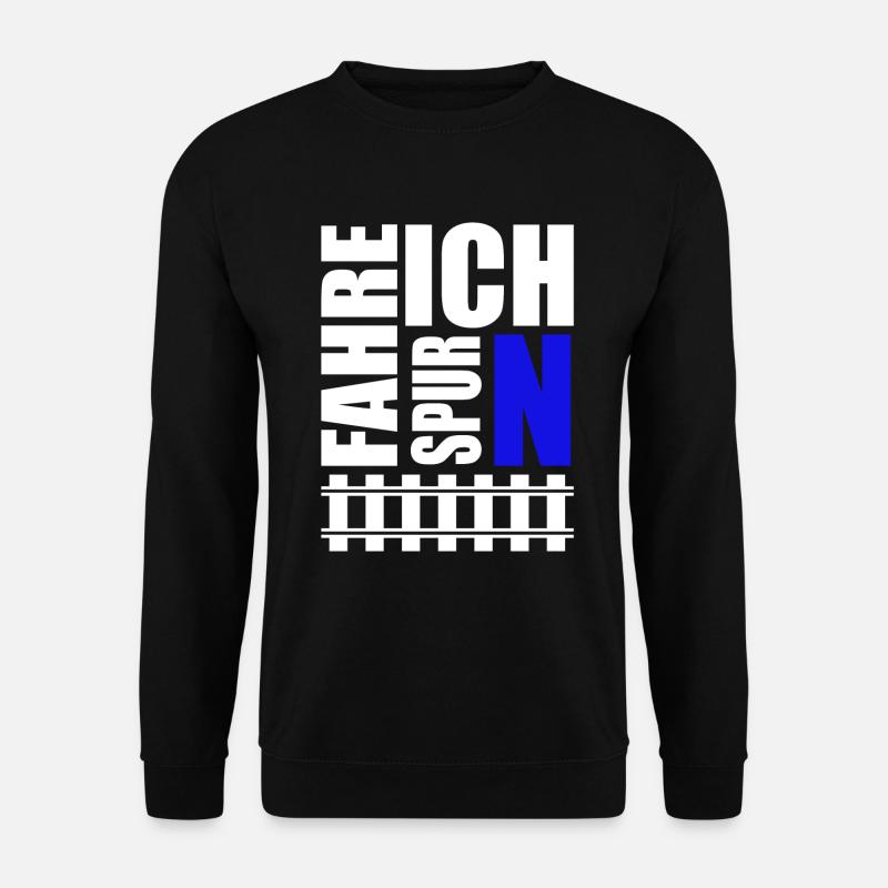 Ich Fahre Spur N Modelleisenbahn - Unisex Pullover - Schwarz