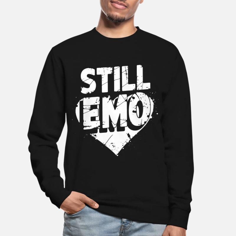 Still Emo! Emo Goth Alternative Unisex Sweatshirt