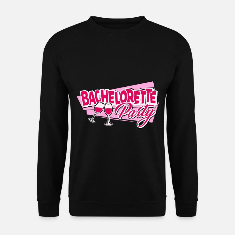 Bachelorette party - Unisex Sweatshirt - black