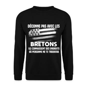 déconne pas avec les bretons. Humour Bretagne. BZH - Sweat-shirt Unisexe - noir - Devant - Alina (178cm) & Michal (187cm)
