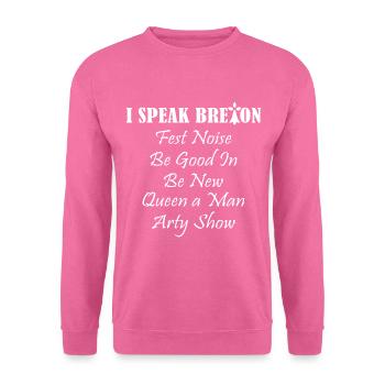 i speak breton. Humour Bretagne/Jeu de mots breizh - Sweat-shirt Unisexe - rose - Devant