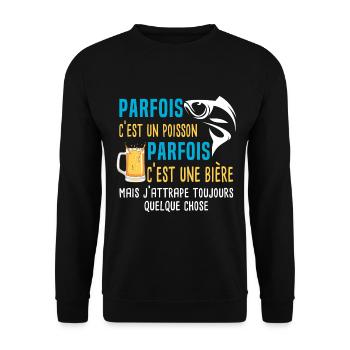parfois c'est un poisson humour pêcheur pêche. - Sweat-shirt Unisexe - noir - Devant - Alina (178cm) & Michal (187cm)