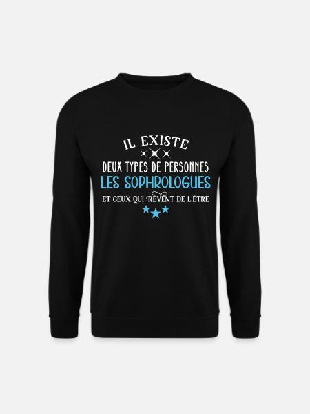Sophrologue humour métier idée cadeau professions - Sweat-shirt Unisexe - noir