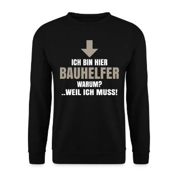 Bauhelfer Geschenk Hausbau Richtfest Baustelle - Unisex Pullover - Schwarz - Vorne - Alina (178cm) & Michal (187cm)