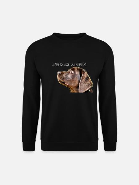 Labrador Hund Geschenk Hundeliebhaber Mama Betteln - Unisex Pullover - Schwarz