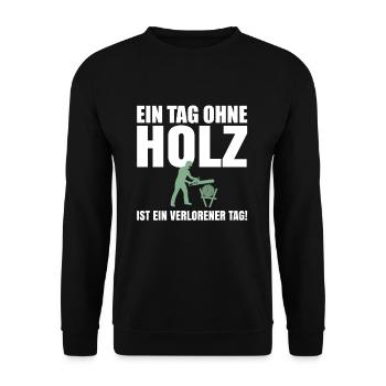 Holz Forstwirt Wald Förster Motorsäge Kettensäge - Unisex Pullover - Schwarz - Vorne - Alina (178cm) & Michal (187cm)