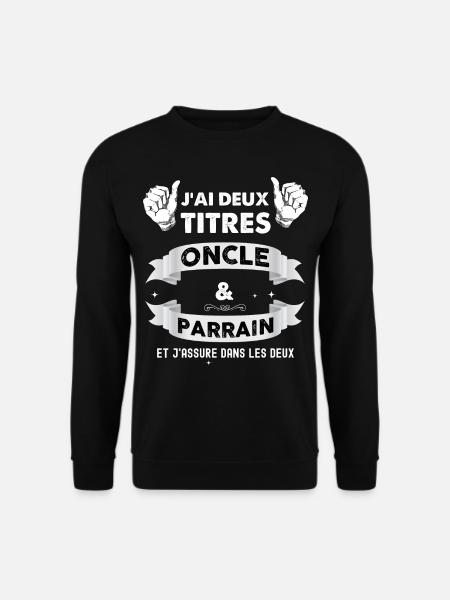 Oncle et parrain, parrain tonton - Sweat-shirt Unisexe - noir